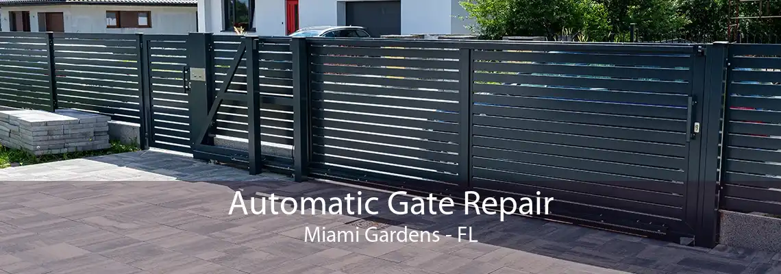 Automatic Gate Repair Miami Gardens - FL