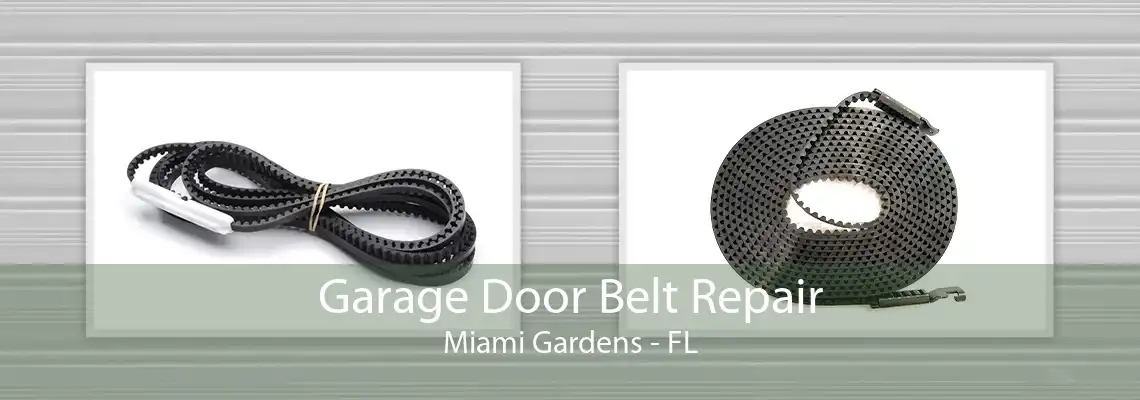 Garage Door Belt Repair Miami Gardens - FL
