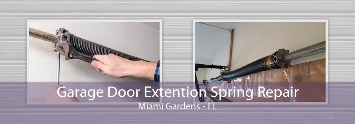 Garage Door Extention Spring Repair Miami Gardens - FL
