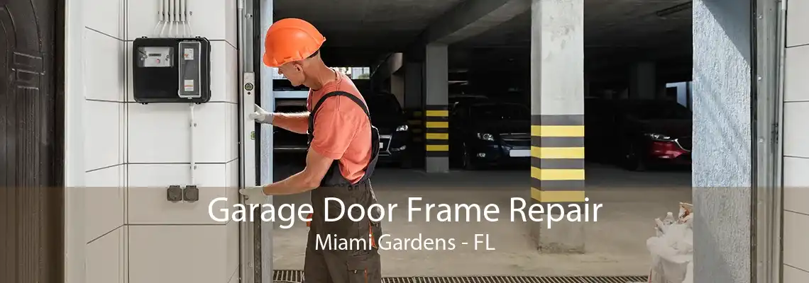 Garage Door Frame Repair Miami Gardens - FL