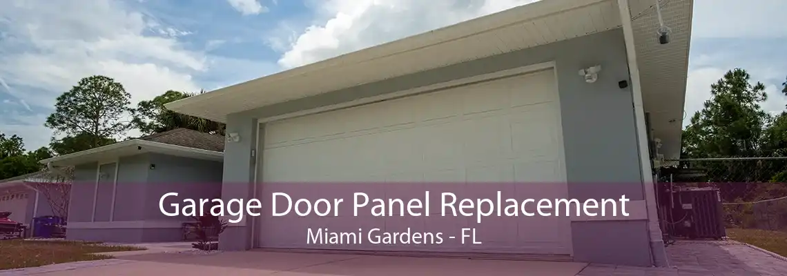 Garage Door Panel Replacement Miami Gardens - FL