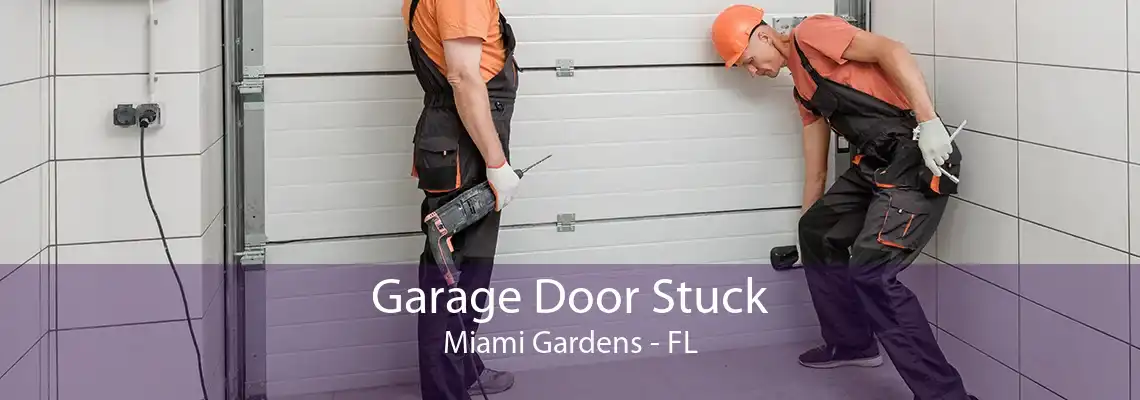 Garage Door Stuck Miami Gardens - FL