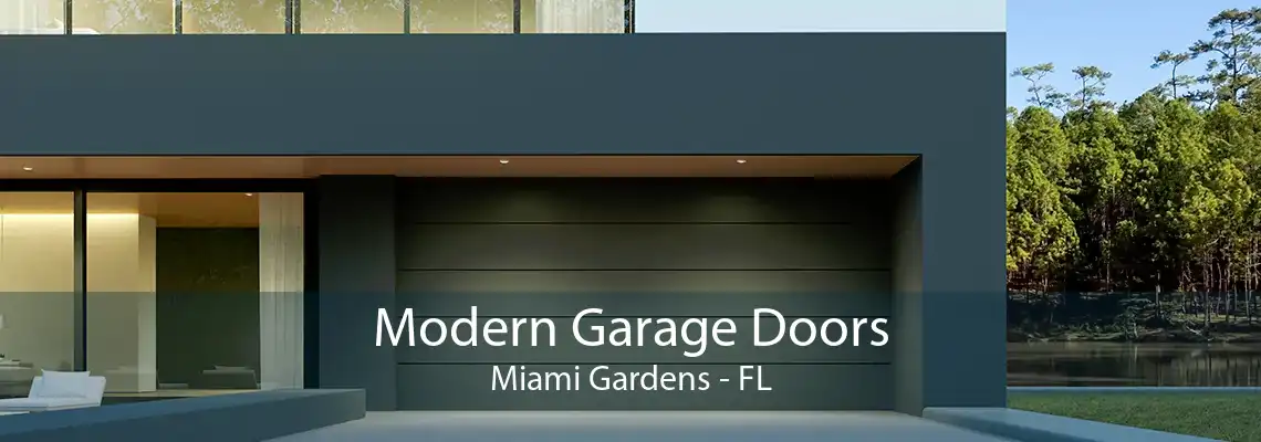 Modern Garage Doors Miami Gardens - FL
