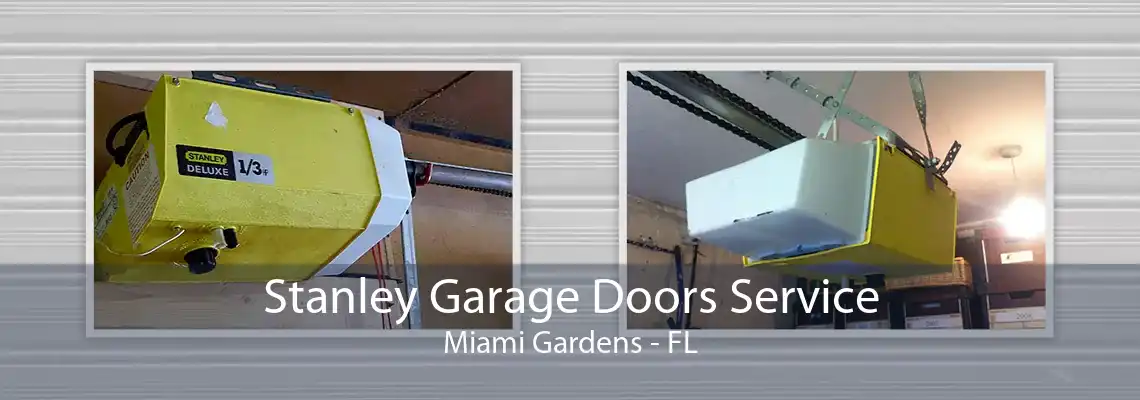 Stanley Garage Doors Service Miami Gardens - FL
